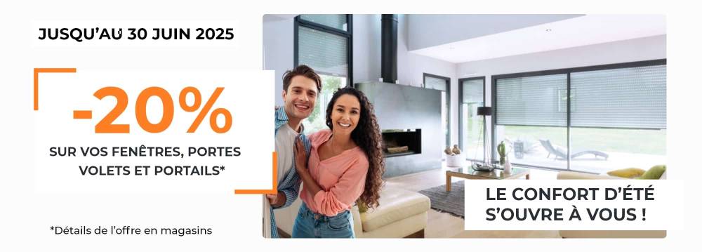 Bénéficiez de 20% de remise sur vos fenêtres, portes, volets et portails